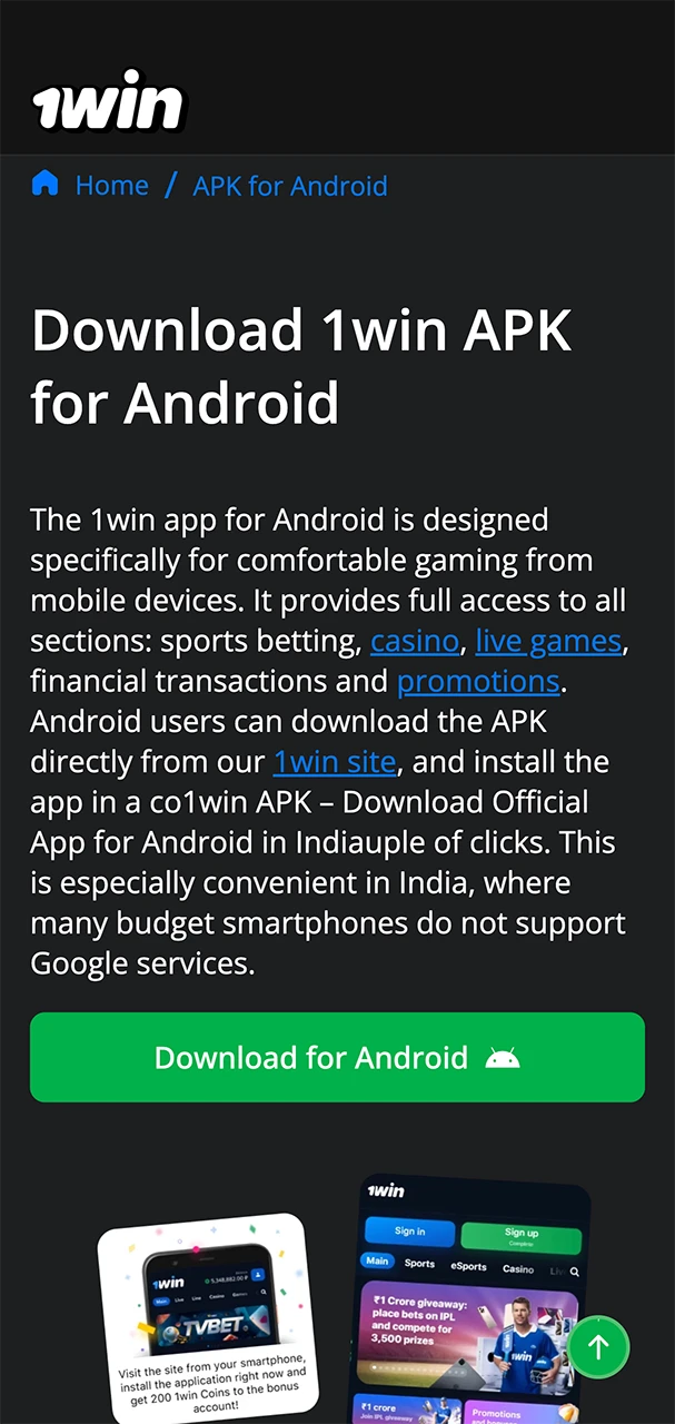 Click on the "Download for Android" button to get 1win apk.