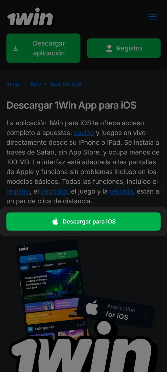 Instale la versión iOS de 1Win en su dispositivo.